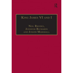 King James VI and I: Selected Writings