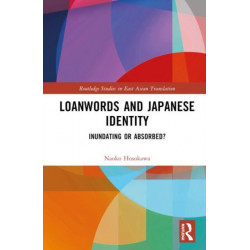 Loanwords and Japanese Identity: Inundating or Absorbed?