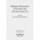 Religious Dimensions of the Self in the Second Century CE
