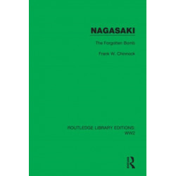 Nagasaki: The Forgotten Bomb
