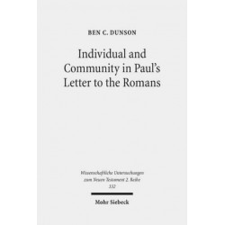 Individual and Community in Paul's Letter to the Romans