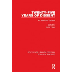 Twenty-Five Years of Dissent: An American Tradition