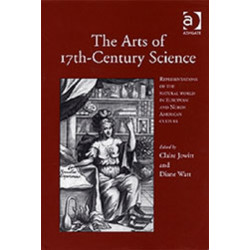 The Arts of 17th-Century Science: Representations of the Natural World in European and North American Culture