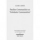 Pauline Communities as 'Scholastic Communities': A Study of the Vocabulary of 'Teaching' in 1 Corinthians, 1 and 2 Timothy and Titus