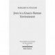 Jews in a Graeco-Roman Environment