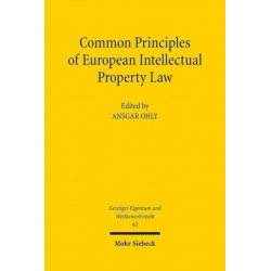 Common Principles of European Intellectual Property Law