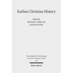 Earliest Christian History: History, Literature, and Theology. Essays from the Tyndale Fellowship in Honor of Martin Hengel