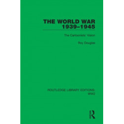 The World War 1939–1945: The Cartoonists' Vision