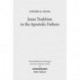 Jesus Tradition in the Apostolic Fathers: Their Explicit Appeals to the Words of Jesus in Light of Orality Studies