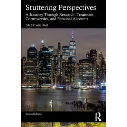 Stuttering Perspectives: A Journey Through Research, Treatment, Controversies, and Personal Accounts