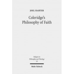 Coleridge's Philosophy of Faith: Symbol, Allegory, and Hermeneutics
