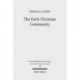 The Early Christian Community: A Narrative Analysis of Acts 2:41-47 and 4:32-35