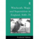 Witchcraft, Magic and Superstition in England, 1640–70