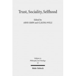 Trust, Sociality, Selfhood