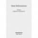 Sister Reformations - Schwesterreformationen: The Reformation in Germany and in England - Die Reformation in Deutschland und in England. Symposium on the Occasion of the 450th Anniversary of the Elizabethan Settlement September 23rd-26th, 2009