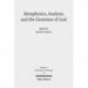 Metaphysics, Analysis, and the Grammar of God: Process and Analytic Voices in Dialogue