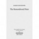 The Remembered Peter: in Ancient Reception and Modern Debate