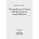 The Significance of Yavneh and Other Essays in Jewish Hellenism