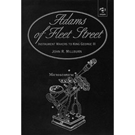 Adams of Fleet Street, Instrument Makers to King George III