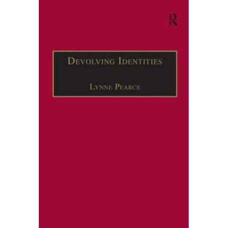 Devolving Identities: Feminist Readings in Home and Belonging