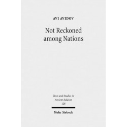 Not Reckoned among Nations: The Origins of the So-Called "Jewish Question" in Roman Antiquity