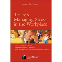 Tolley's Managing Stress in the Workplace