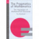 The Pragmatics of Mathematics Education: Vagueness and Mathematical Discourse
