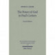 The Power of God in Paul's Letters