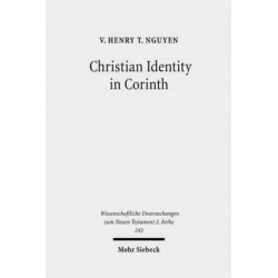 Christian Identity in Corinth: A Comparative Study of 2 Corinthians, Epictetus, and Valerius Maximus