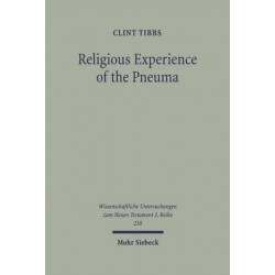 Religious Experience of the Pneuma: Communication with the Spirit World in 1 Corinthians 12 and 14