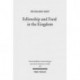 Fellowship and Food in the Kingdom: Eschatological Meals and Scenes of Utopian Abundance in the New Testament