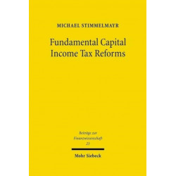 Fundamental Capital Income Tax Reforms: Discussion and Simulation using ifoMOD