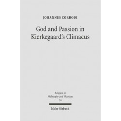 God and Passion in Kierkegaard's Climacus