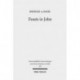 Feasts in John: Jewish Festivals and Jesus' "Hour" in the Fourth Gospel