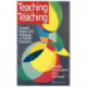 Teaching about Teaching: Purpose, Passion and Pedagogy in Teacher Education