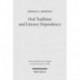 Oral Tradition and Literary Dependency: Variability and Stability in the Synoptic Tradition and Q
