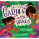 A Garden in My Hands