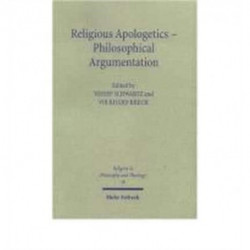 Religious Apologetics - Philosophical Argumentation
