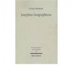 Josephus Geographicus: The Classical Context of Geography in Josephus