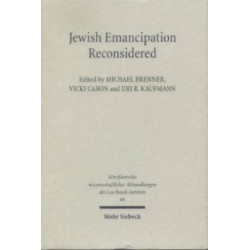 Jewish Emancipation Reconsidered: The French and German Models