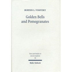 Golden Bells and Pomegranates: Studies in Midrash Leviticus Rabbah