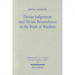 Divine Judgement and Divine Benevolence in the Book of Wisdom