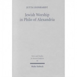 Jewish Worship in Philo von Alexandria