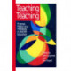 Teaching about Teaching: Purpose, Passion and Pedagogy in Teacher Education