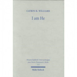 "I am He": The Interpretation of 'ANI HU' in Jewish and Early Christian Literature