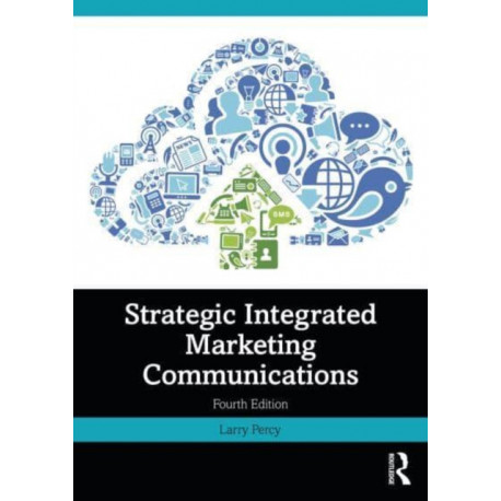 Strategic Integrated Marketing Communications
