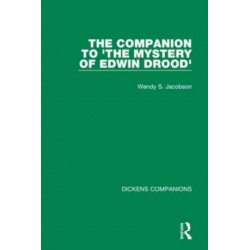 The Companion to 'The Mystery of Edwin Drood'