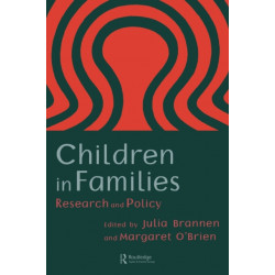 Children In Families: Research And Policy