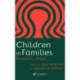 Children In Families: Research And Policy