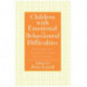 Children With Emotional And Behavioural Difficulties: Strategies For Assessment And Intervention
